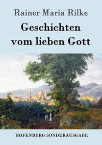 Cover image for Geschichten vom lieben Gott