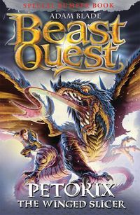 Cover image for Beast Quest: Petorix the Winged Slicer: Special 24