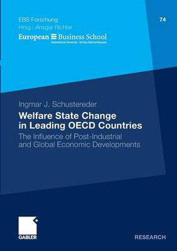 Cover image for Welfare State Change in Leading OECD Countries: The Influence of Post-Industrial and Global Economic Developments