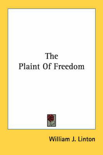 Cover image for The Plaint of Freedom