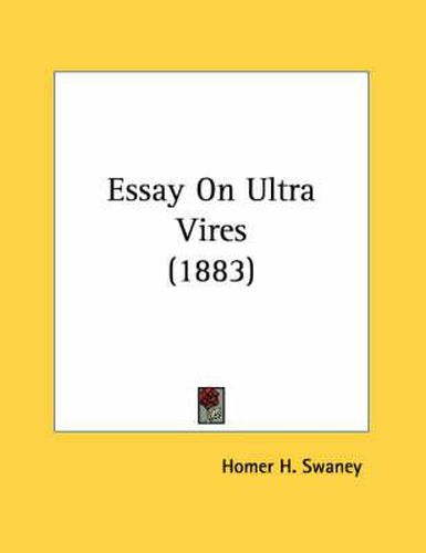 Cover image for Essay on Ultra Vires (1883)