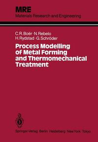 Cover image for Process Modelling of Metal Forming and Thermomechanical Treatment