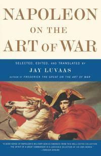 Cover image for Napoleon On the Art of War