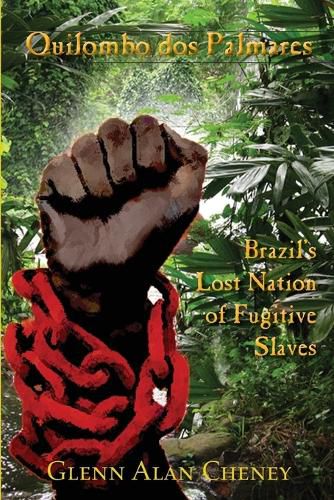 Cover image for Quilombo dos Palmares: Brazil's Lost Nation of Fugitive Slaves