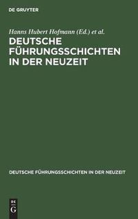 Cover image for Deutsche Fuhrungsschichten in der Neuzeit