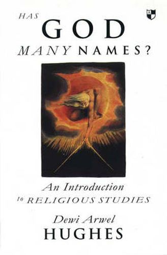 Cover image for Has God many names?: Introduction To Religious Studies