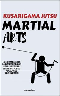 Cover image for Kusarigama Jutsu Martial Arts