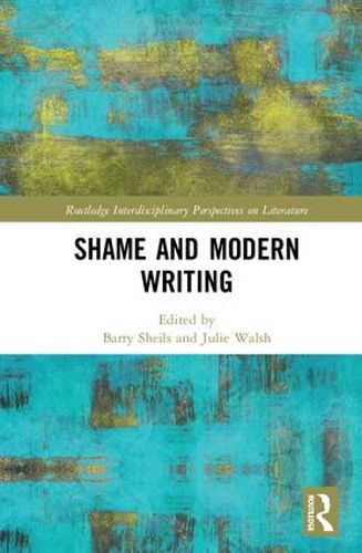 Cover image for Shame and Modern Writing