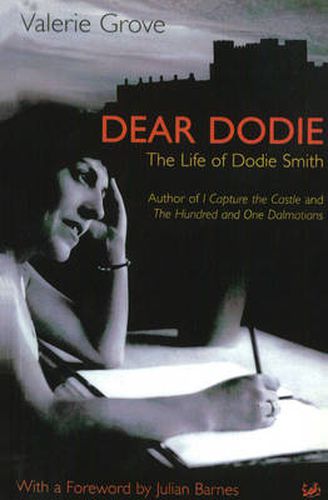 Dear Dodie: The Life of Dodie Smith