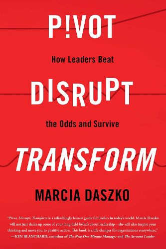 Cover image for Pivot, Disrupt, Transform