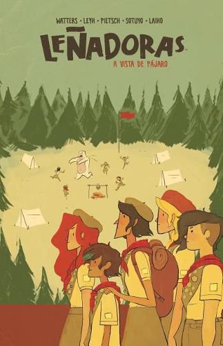 Lenadoras. A vista de pajaro / Lumberjanes. A Bird's-Eye View