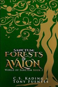 Cover image for Sanctum: Forests of Avalon
