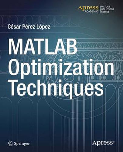 Cover image for MATLAB Optimization Techniques