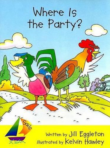 Cover image for Where Is the Party?: Leveled Reader