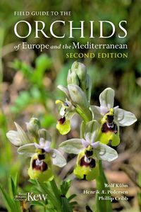 Cover image for Field Guide to the Orchids of Europe and the Mediterranean Second edition