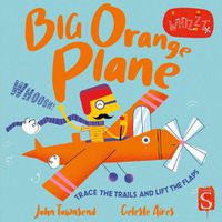 Cover image for Whizzz! Big Orange Plane!