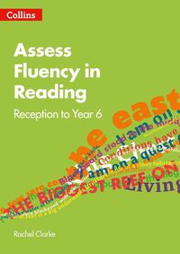 Cover image for Assess Fluency in Reading: Reception to Year 6