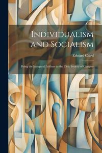 Cover image for Individualism and Socialism