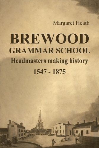 Cover image for BREWOOD GRAMMAR SCHOOL