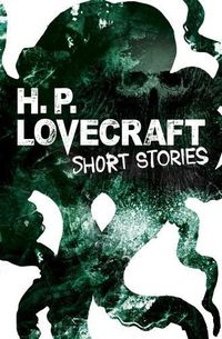 Cover image for H. P. Lovecraft Short Stories