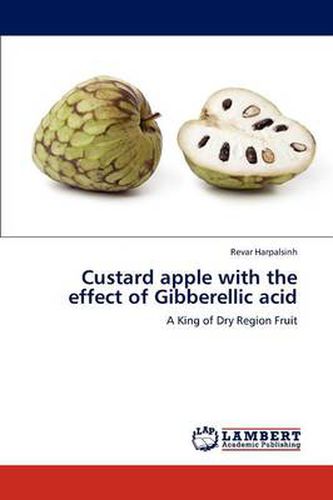 Cover image for Custard Apple with the Effect of Gibberellic Acid