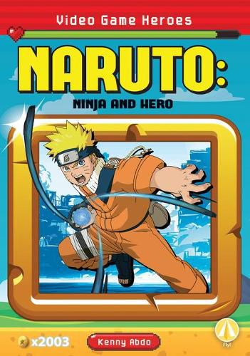 Cover image for Naruto: Ninja and Hero: Ninja and Hero