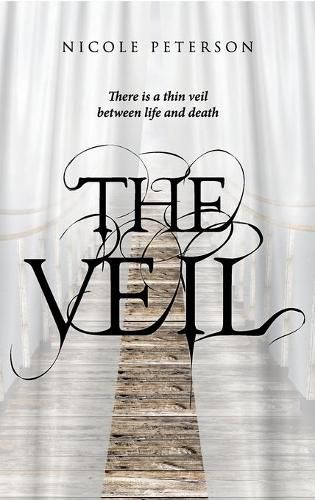 Cover image for The Veil: There is a thin veil between life and death