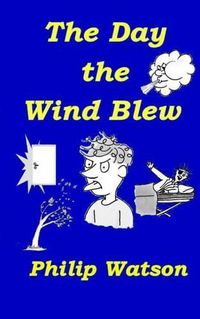 Cover image for The Day the Wind Blew