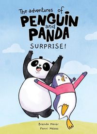 Cover image for The Adventures of Penguin and Panda: Surprise!