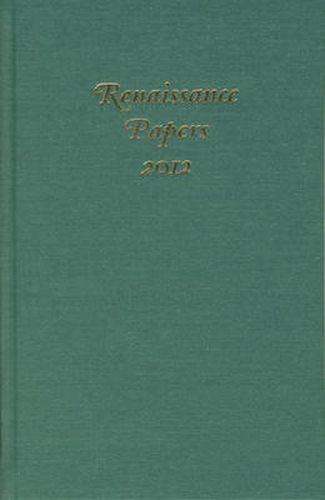 Renaissance Papers 2012