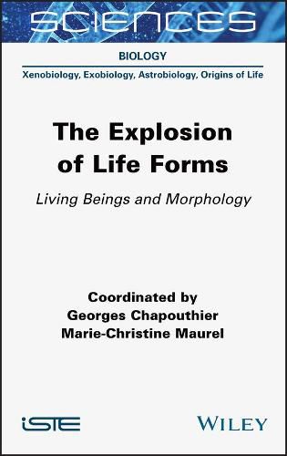 Cover image for The Explosion of Life Forms: Living Beings and Morphology