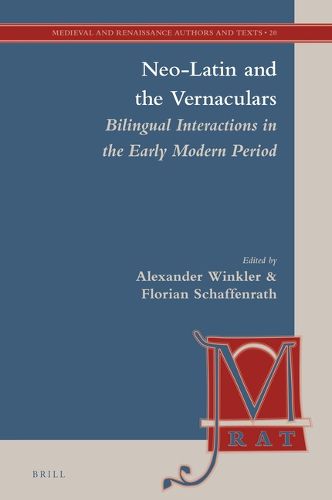 Cover image for Neo-Latin and the Vernaculars: Bilingual Interactions in the Early Modern Period