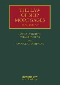 Cover image for The Law of Ship Mortgages