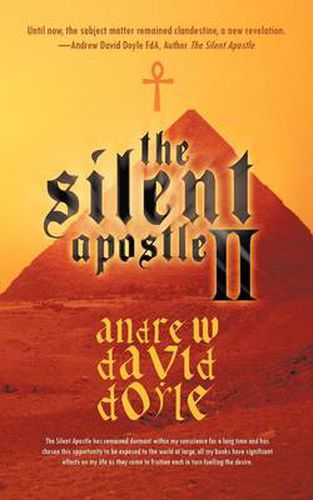 The Silent Apostle II