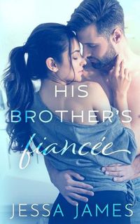 Cover image for His Brother's Fiance&#769;e