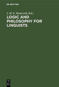 Cover image for Logic and philosophy for linguists: A book of readings