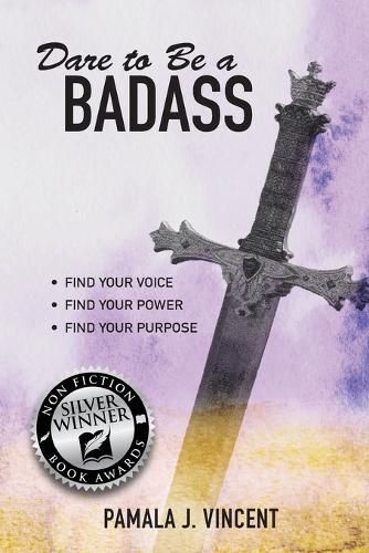 Cover image for Dare To Be A Badass