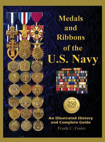 Cover image for Medals and Ribbons of the U. S. Navy: An Illustrated History and Guide
