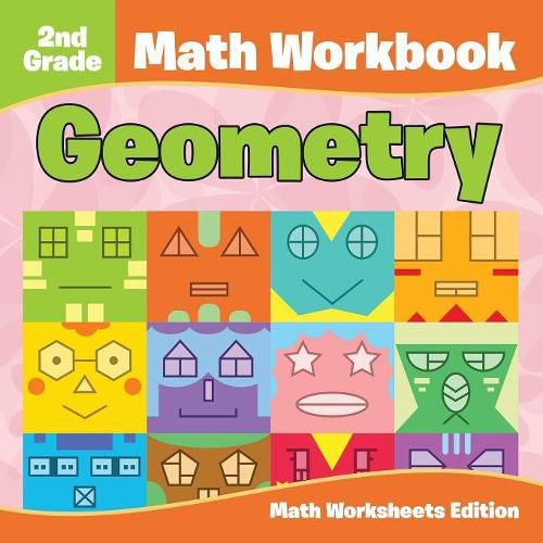 Cover image for 2nd Grade Math Workbook: Geometry Math Worksheets Edition