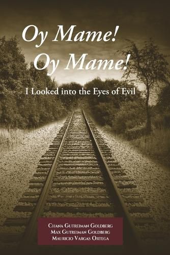 Oy Mame! Oy Mame!: I Looked into the Eyes of Evil