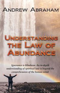 Cover image for Understanding the Law of Abundance