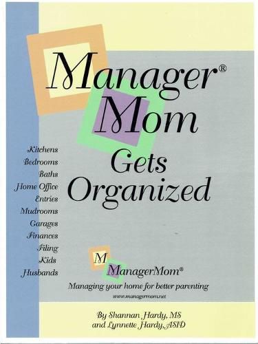 Cover image for ManagerMom Gets Organized
