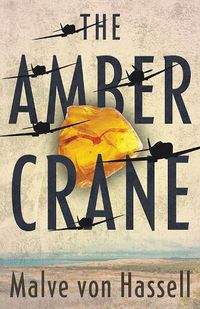 Cover image for The Amber Crane