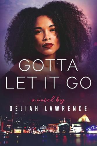 Cover image for Gotta Let It Go