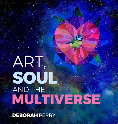 Cover image for Art, Soul and the Multiverse