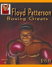 Cover image for Floyd Patterson Pictorial Biography: Boxing Greats