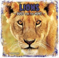 Cover image for Lions: Built for the Hunt