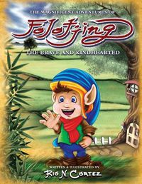 Cover image for The Magnificent Adventures of Folotjing - The Brave and Kindhearted