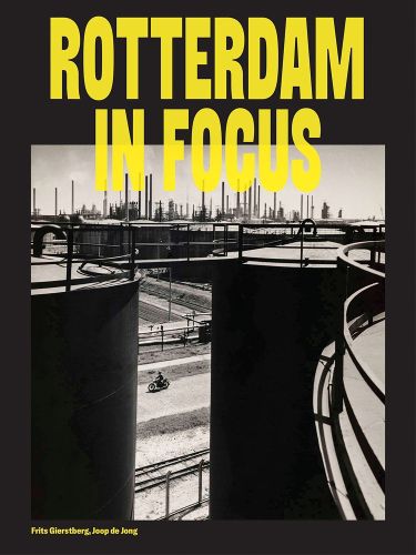 Cover image for Rotterdam in Focus