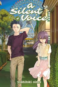 Cover image for A Silent Voice Vol. 4